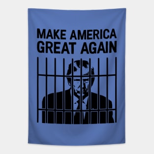 Trump for Prison / Make America Great Again Tapestry