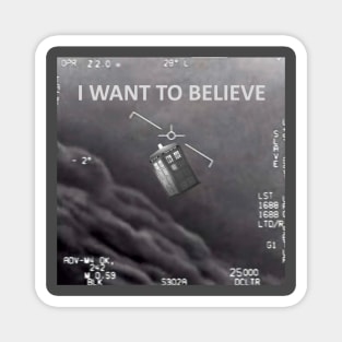 I Want To Believe - Blue Police Box Magnet