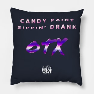 Candy Paint Sippin Drank x OTX Pillow