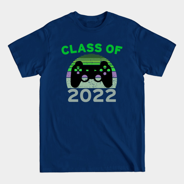 Disover Class Of 2022 Gaming, Funny Graduation party 2022 - Class Of 2022 - T-Shirt