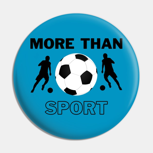 More Than Sport Football-Soccer Pin by igorstarina@gmail.com