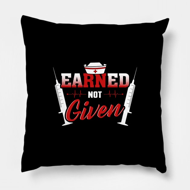 Earned not given Pillow by captainmood