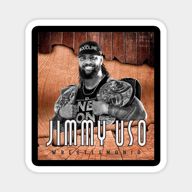 WRESTLEMANIA JIMMY Magnet by adunntoval