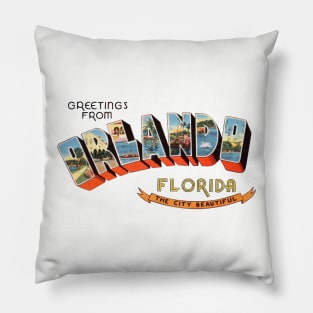 Greetings from Orlando Florida Pillow