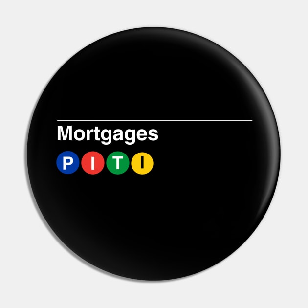 Mortgages Subway Pin by Real Estate Store