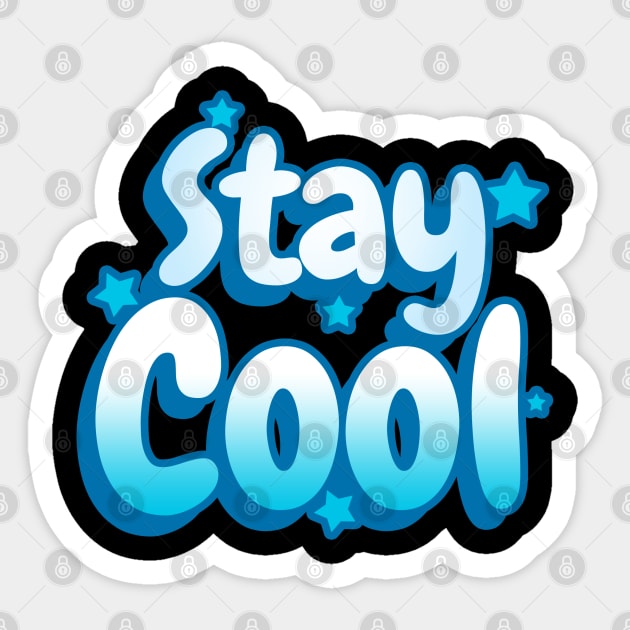 stay cool' Sticker