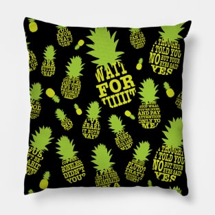 Psych Pineapple Quotes Pillow