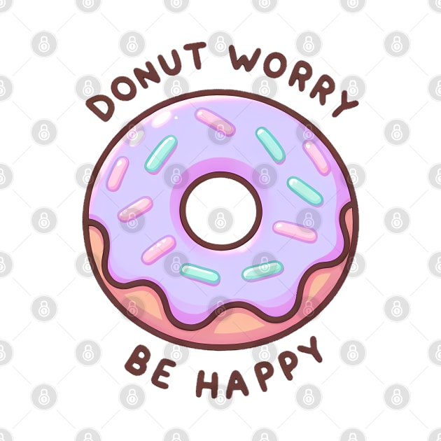 Donut Worry Be Happy - Sweet Encouragement Gift by Umbrella Studio