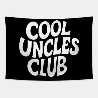 Cool Uncles Club For Best Uncle Gift  Father Day Uncle Tapestry