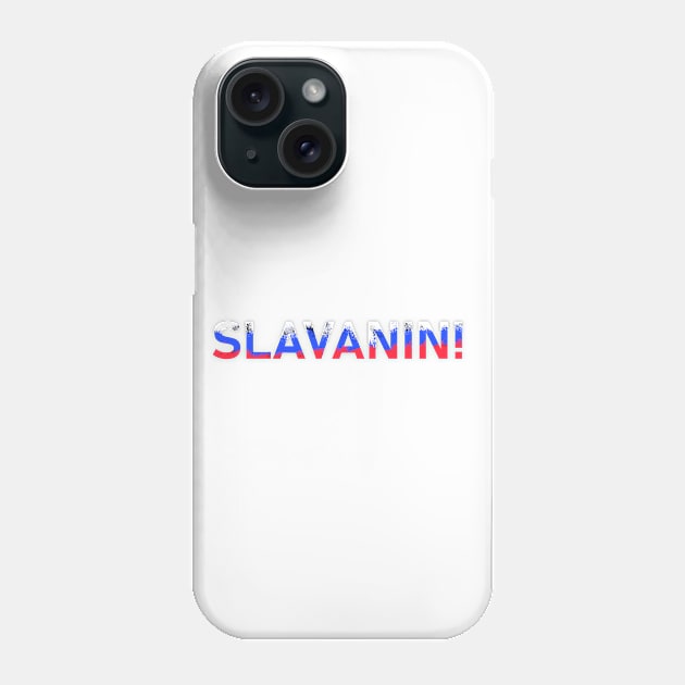 slavyanin Phone Case by ponchkonch