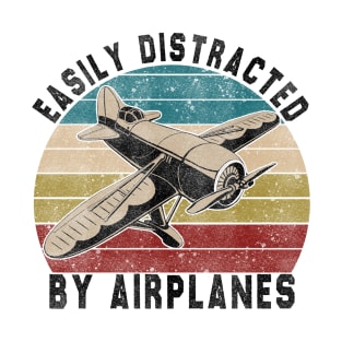 Easily Distracted By Airplanes Retro Airplane Funny Pilot T-Shirt