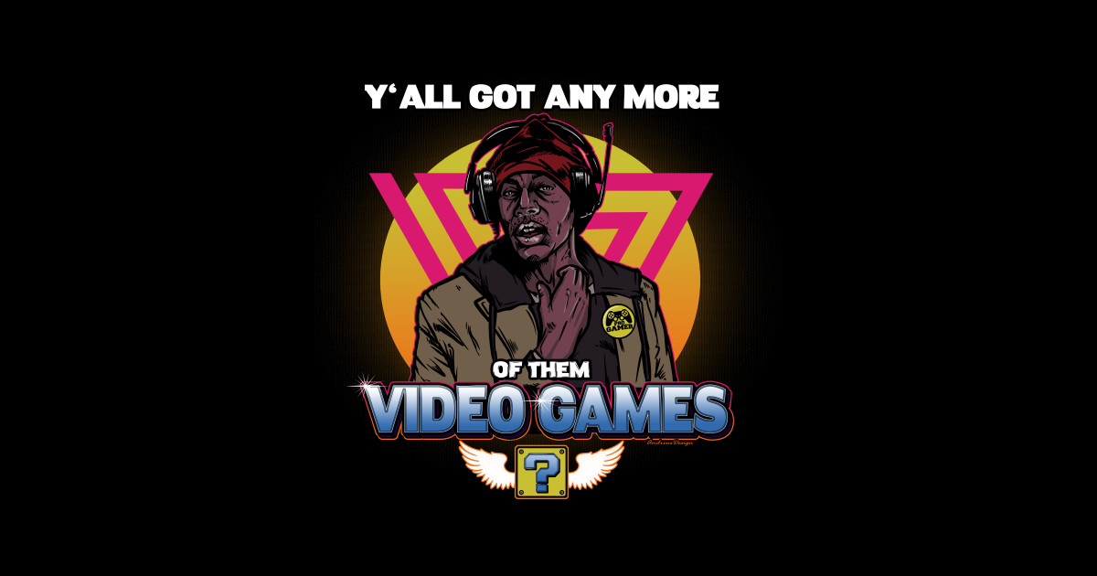Video Game Junkie Meme TShirt TeePublic