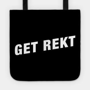 Get Rekt Funny Gaming Meme Tote