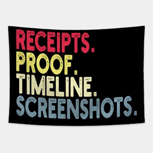 Receipts Proof Timeline Screenshots Tapestry