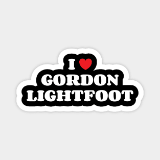 I Heart Gordon Lightfoot Magnet