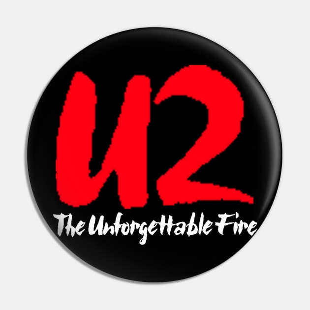 The Unforgettable Fire Pin by Morrow DIvision