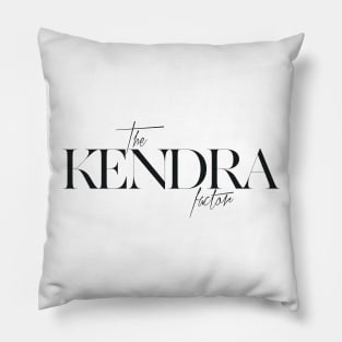 The Kendra Factor Pillow