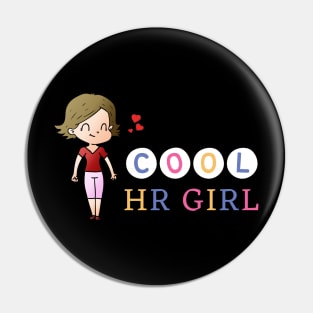 Cool HR Girl Pin