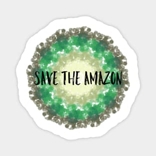 Save the amazon Magnet
