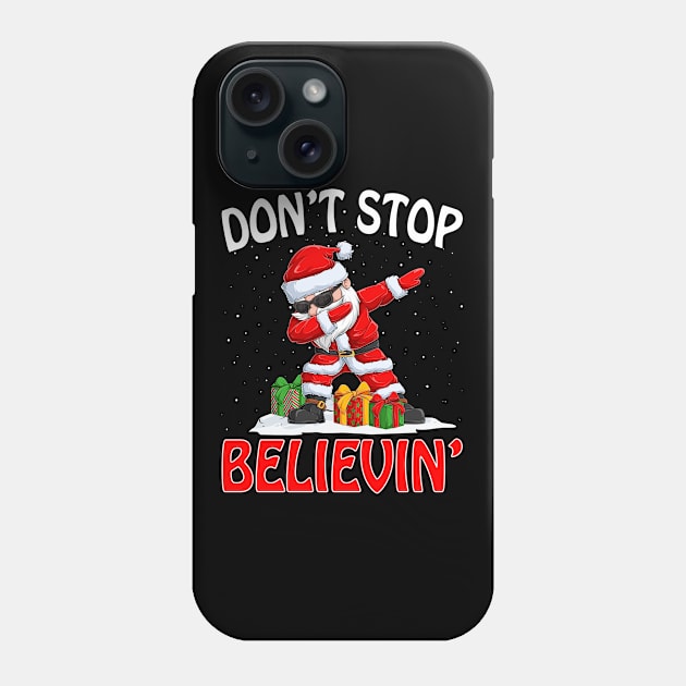 Don't Stop Believin' Dabbing Santa Claus Funny Xmas T-Shirt Phone Case by intelus