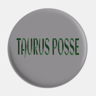Taurus Posse - Emerald Green Effect - Back Pin