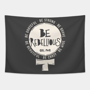 feminist sorority - feminism be rebellious Tapestry