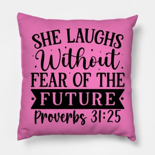 She Laughs Proverbs 31 Pillow