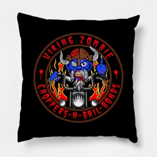 VIKING ZOMBIE - CHOPPERS N BAIL BONDS Pillow