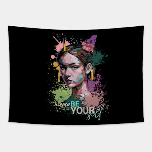 Be Yourself Tee Tapestry