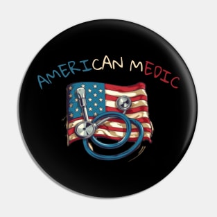 American Medic, american doctor, nurse, gift present ideas Pin