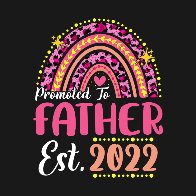 Promoted to Father Est.2022 Rainbow Papa to Be New Papa by melodielouisa