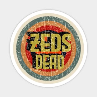 design forZeds Dead Magnet