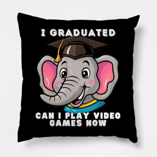 Elephant I Graduated Can I Play Video Games Now Pillow