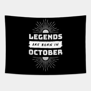 Legends Are Born In October Tapestry