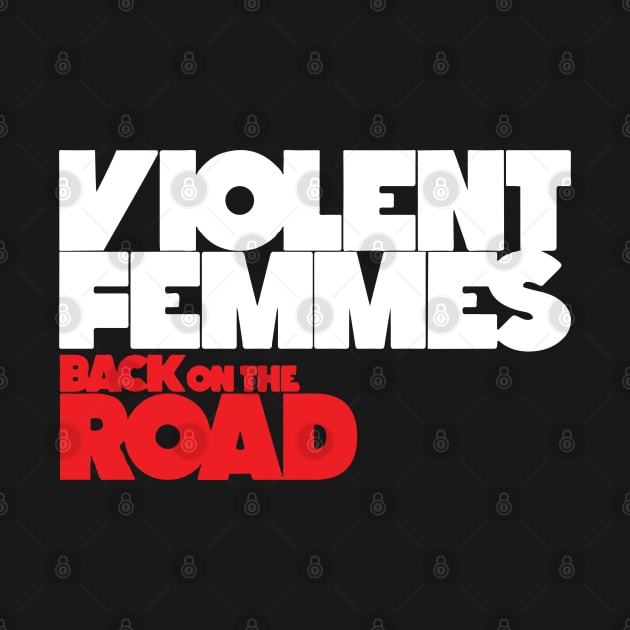 Violent Femmes back on the Road by TyBen