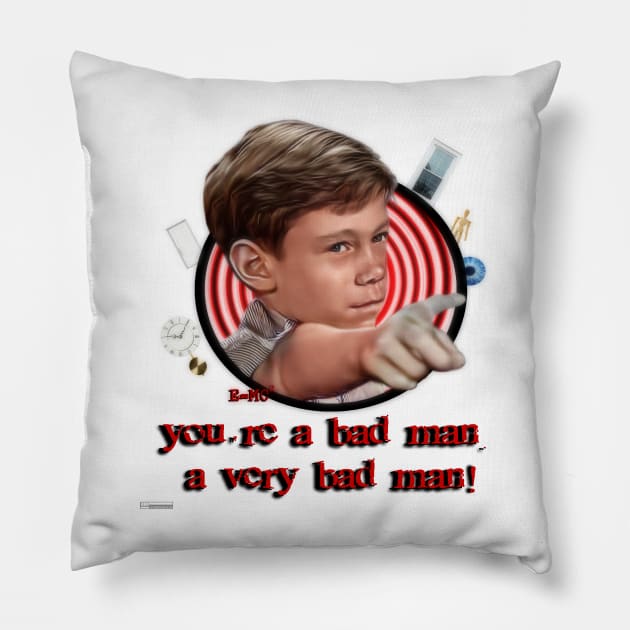 Bad Man, A very Bad Man Pillow by iCONSGRAPHICS