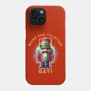 Make The Yuletide GAY! III Phone Case