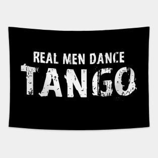 Real Men Dance Tango Tapestry