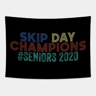 Skip Day Champions Seniors 2020 Tapestry