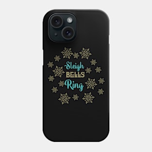 Merry Christmas Sleigh bells ring Phone Case