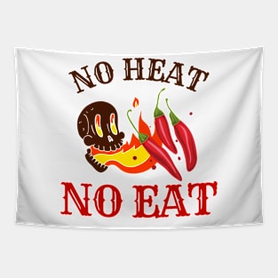 No Heat, No Eat - Pepper Lover Tapestry