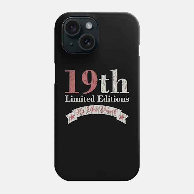 19th - Limited Editions Phone Case by anwara