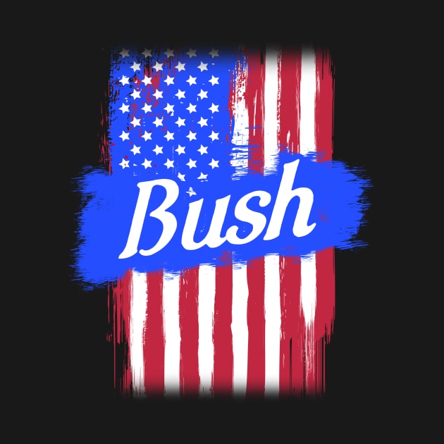 American Flag Bush Family Gift T-shirt For Men Women, Surname Last Name by darius2019