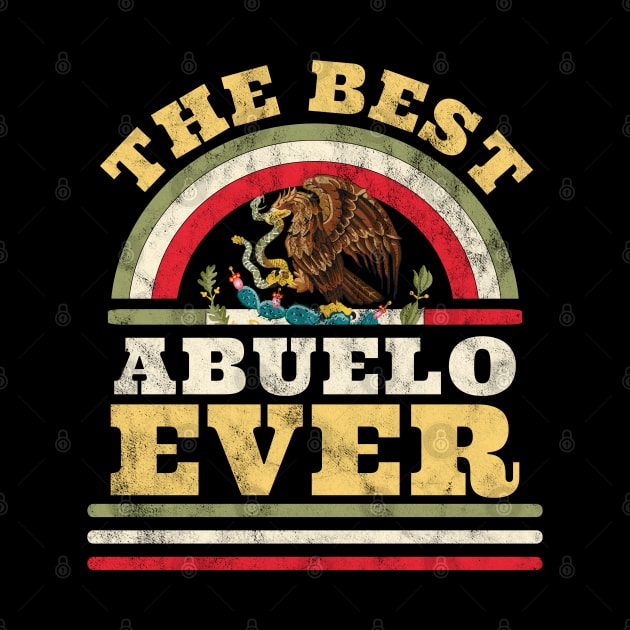 Best Abuelo Ever Gift Father's Day Mexican Abuelo by OrangeMonkeyArt