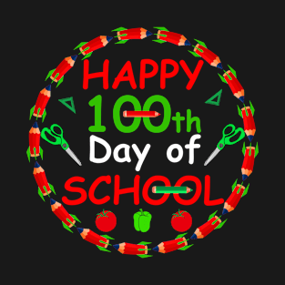 Happy 100th Day of School Funny Gift School Day T-Shirt