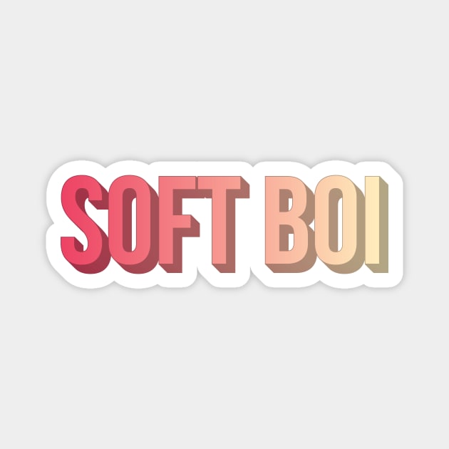 Soft Boi Magnet by Sthickers