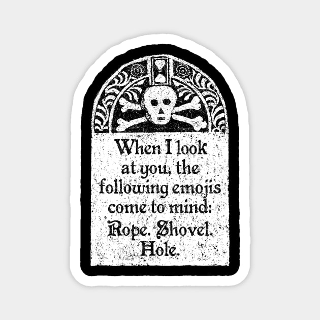 Rope Shovel Hole Emojis, Wednesday Addams Quote Wednesday Addams
