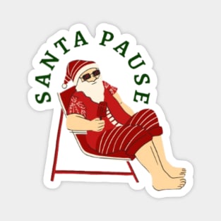 Santa Pause Magnet