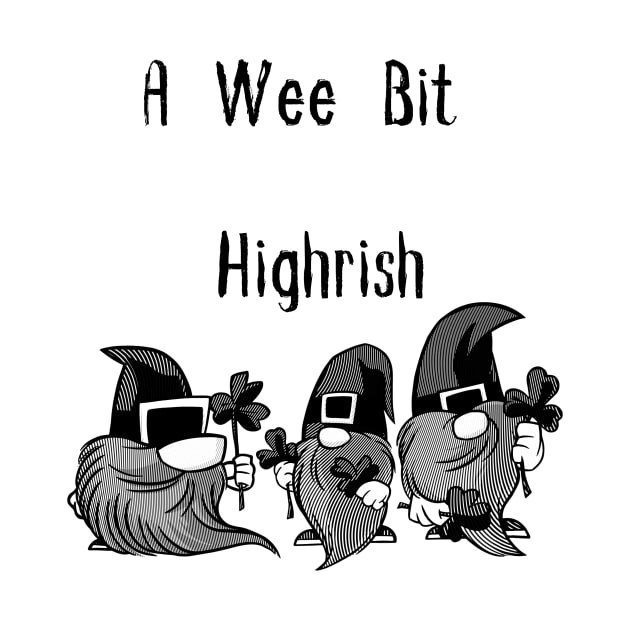 A Wee Bit Highrish by pmeekukkuk