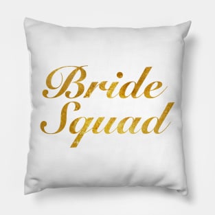 Bride Squad Gold Script Pillow